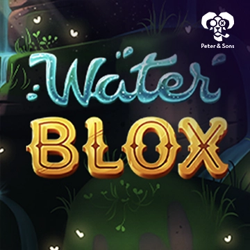 PeterSons : Water Blox - LUCKYGAMING138