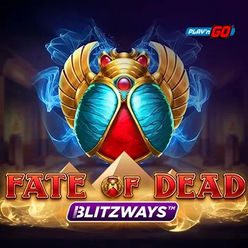 PlaynGo : Fate of Dead Blitzways - LUCKYGAMING138