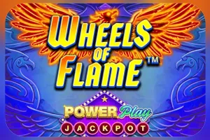 Playtech : Wheels of Flame™ PowerPlay Jackpot - LUCKYGAMING138