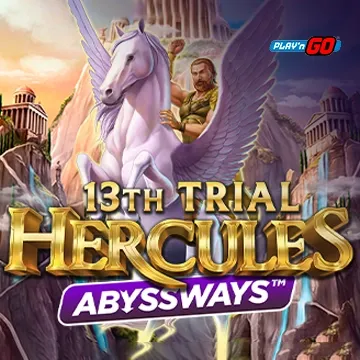 PlaynGo : 13th Trial Hercules Abyssways - LUCKYGAMING138