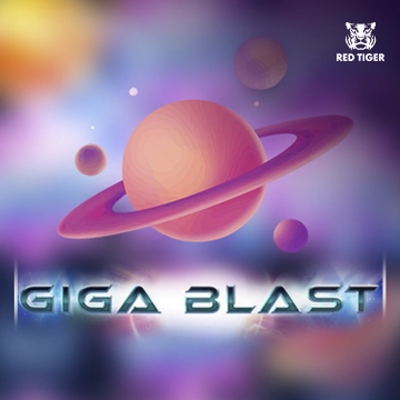 Redtiger : Giga Blast - LUCKYGAMING138