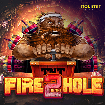 NolimitCity : Fire In The Hole 2 - LUCKYGAMING138