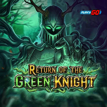 PlaynGo : Return of The Green Knight - LUCKYGAMING138