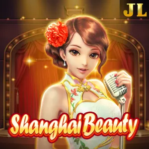 Jili : Shanghai Beauty - LUCKYGAMING138