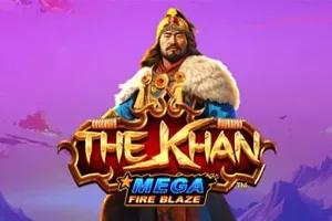 Mega Fire Blaze: The Khan - LUCKYGAMING138